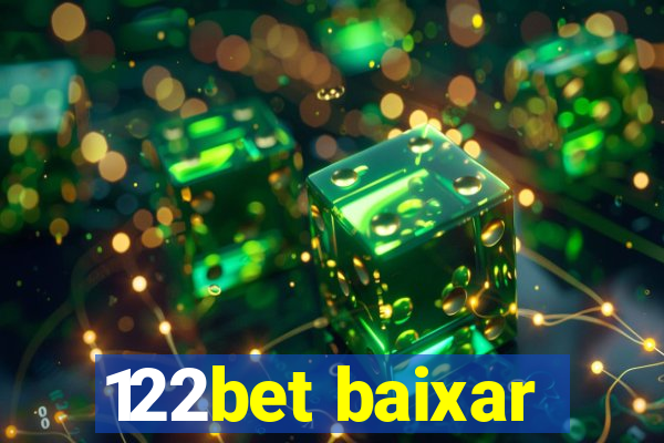 122bet baixar